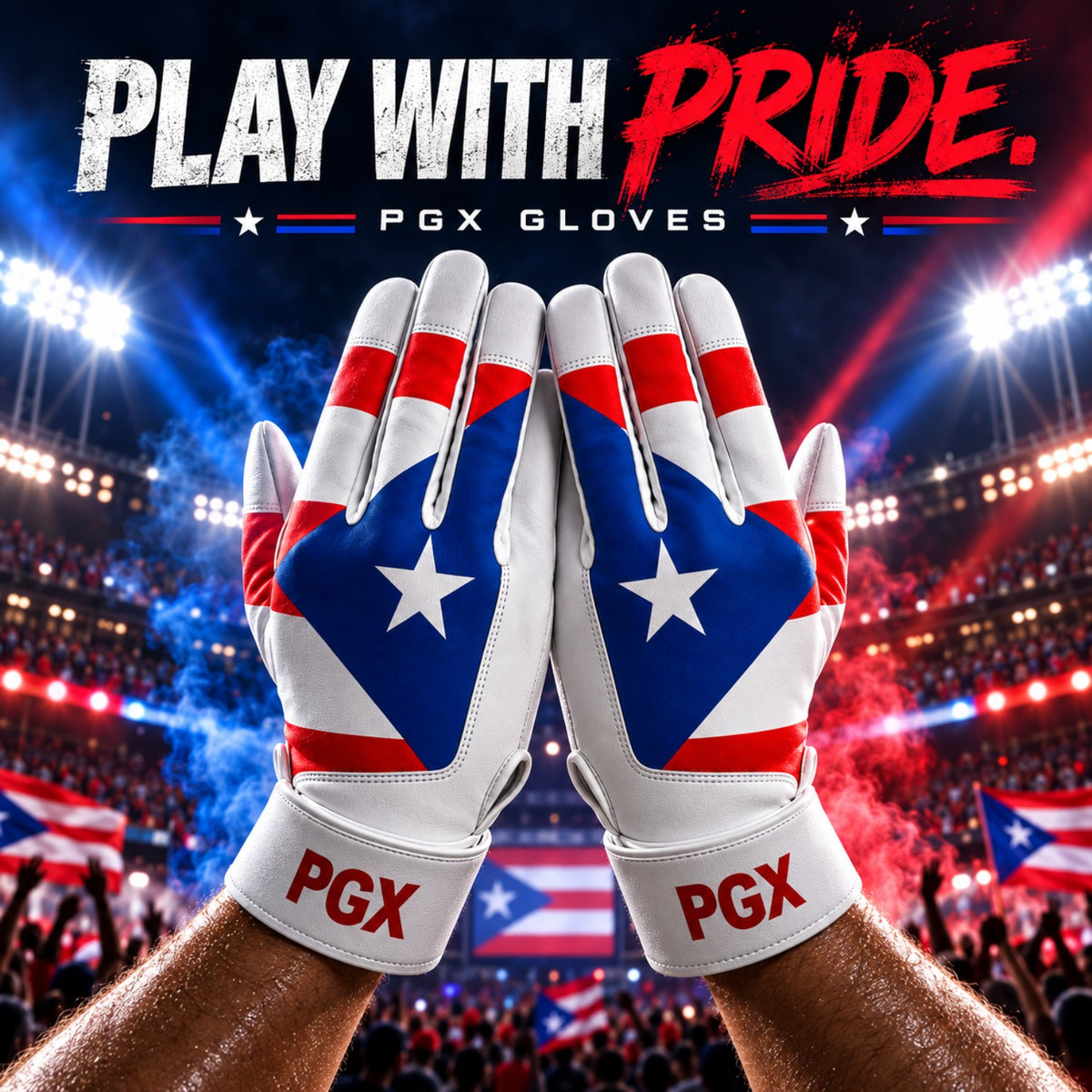 Pair of PGX Puerto Rico long cuff batting gloves raised in a stadium with Play With Pride text